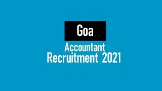 Govt Of Goa Accountant Recruitment 2021 | Goa Accounts Department Vacancy 2021 | Syllabus
