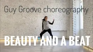Justin Bieber - Beauty and A Beat | Guy Groove Choreography dance cover