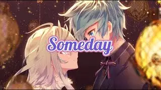 Nightcore - Someday