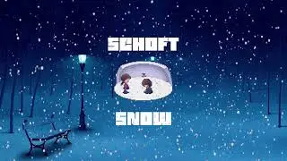 SCHOFT - SNOW