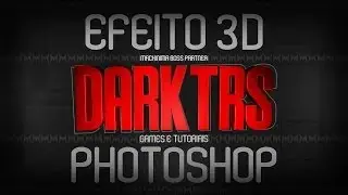 Como fazer efeito 3D em suas fotos - Adobe Photoshop