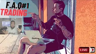 F.A.Q TRADING #1 ( Scalping...Gestion des émotions... )