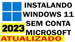 FÁCIL - INSTALANDO WINDOWS 11 SEM CONTA MICROSOFT
