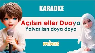 Açılsıın eller Duaya |  KARAOKE  minus 💛