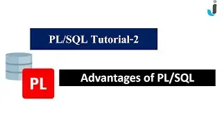 Oracle PL/SQL Tutorial 2:-Advantages of  PL/SQL in Hindi