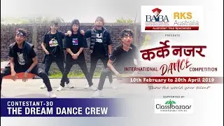 Karke Najar || The Dream Dance Crew || Contestant 30