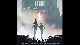 A Plague Tale | A Plague Tale: Innocence OST