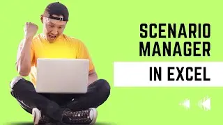 Mastering Scenario Manager: Excel Tips and Tricks// What-If-Analysis Scenario Manager 