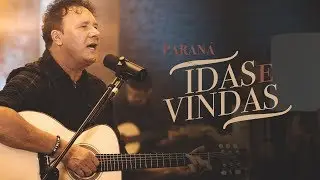 Paraná - Idas e Vindas |  Buscar Estrelas (Clipe Oficial)