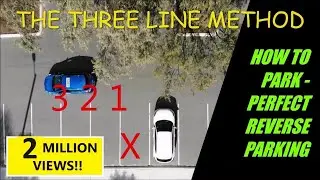 How to Reverse Park - PERFECT REVERSE PARKING EVERY TIME!!