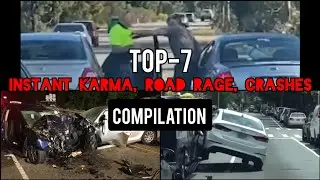 TOP - 7 Instant Road Rage, Crashes, Karma Compilations | TheChargerMan
