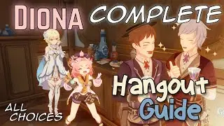 COMPLETE Hangout Guide - Diona (All Choices)