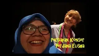 Persiapan Konser Perdana Elisha