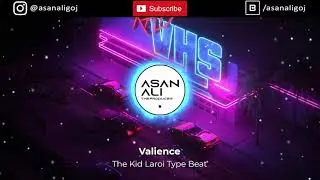 [VALIENCE] - The Kid Laroi Type Beat prod.Asanaligoj