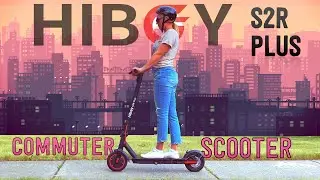 Hiboy S2R Plus... Small, Light weight & Fantastic City Scooter