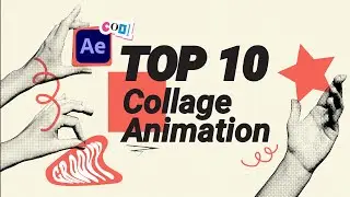 Top 10 Collage Animation Effects in After Effects