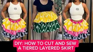 HOW TO CUT AND SEW A TIERED LAYERED SKIRT. 