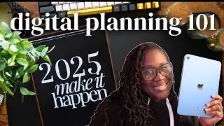 Digital Planning Made Simple 2025 Digital Planning Guide