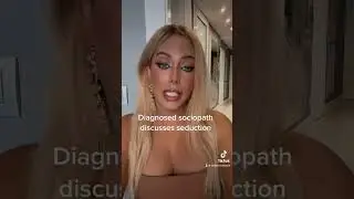 Sociopathic Seduction