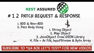 Part 12 - Rest Assured - PATCH Request