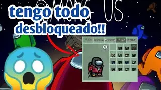 como tener todo desbloqueado en among us