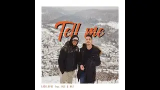 FADILUPUS408 Ft NSE&Kat |Tell ME (Official Music Video)