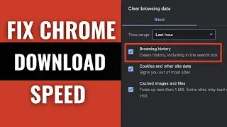 How to Fix Google Chrome Slow Downloading