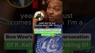 Bow Wow’s Hilarious Impersonation Of R. Kelly During The Making Of I’m A Flirt 🤣