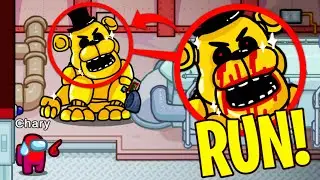 If You See GOLDEN FREDDY in Among Us... RUN AWAY FAST! 😨