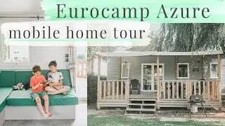 EUROCAMP AZURE MOBILE HOME TOUR