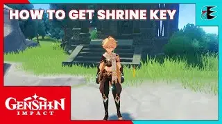 Genshin Impact - How to get and open all Mondstadt shrine keys