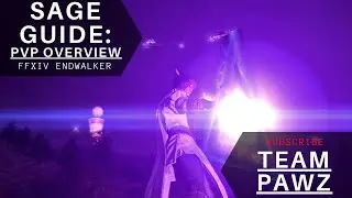 FFXIV SAGE PVP GUIDE SAGE OVERVIEW AND TIPS, FFXIV ENDWALKER BASIC FIRST LOOK GUIDE FOR BEGINNERS
