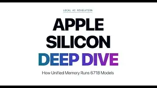 Apple Silicon Deep Dive: How Unified Memory Runs 671B AI Models