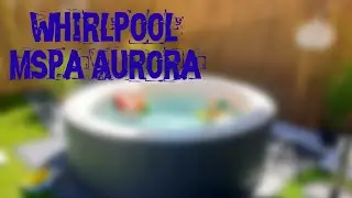 Whirlpool Miweba MSpa Delight Aurora D-AU06 - Garden Project #1