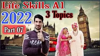 IELTS Life Skills A1 Speaking | Important Topics | 3in1 (Part 07) | 2022 | By TFLS