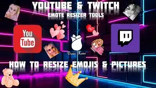 How to Resize For Emotes on YouTube & Twitch Free