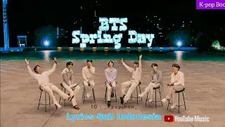 BTS (방탄소년단) - Spring Day [Lyrics Colour Rom/Indo] Dear Class Of 2020