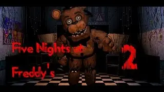 Five Nights at Freddy's • Мифы и легенды • Часть 2 ► С чего всё началось?