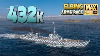 Destroyer Elbing: Huge 430000 in Arms race modus - World of Warships