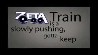 Zeta Train (kinetic typography)
