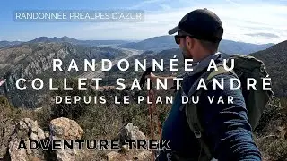 RANDONNÉE AU COLLET SAINT ANDRÉ - PRÉ ALPES D'AZUR