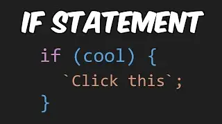 The If Statement In JavaScript