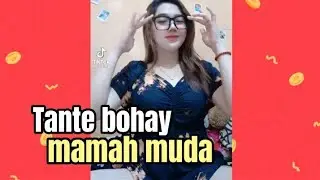 Tante bohay Goyang Mama Muda