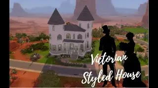 Sims 4 Speedbuild: Victorian styled house