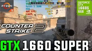 Counter Strike 2 GTX 1660 SUPER Ryzen 3600 FPS Test 1080p