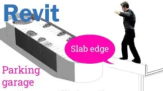 Revit Parking garage Part 09 - Slab edge