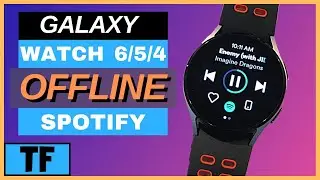 Spotify How To Listen Offline Galaxy Watch 6 / 5 / 4 | Download Spotify Music, Playlists, Podcasts!