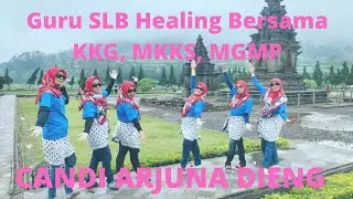 GURU SLB HEALING BERSAMA KKG, MKKS, MGMP KE CANDI ARJUNA DIENG
