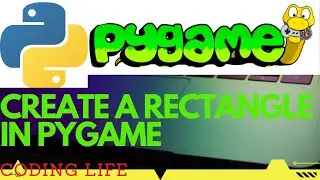 HOW to draw a RECTANGLE on pygame window || PYGAME-PYTHON HINDI TUTORIAL