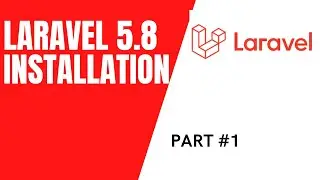 laravel 5.8 Installation